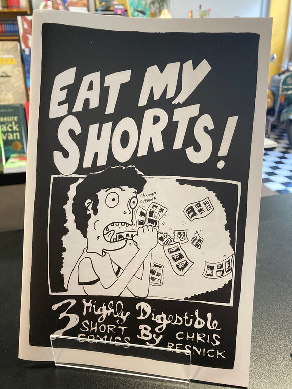 (C) Chris Resnick - Eat My Shorts - Mini-comic
